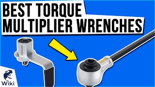 8 Best Torque Multiplier Wrenches 2021 [upl. by Asiluy]