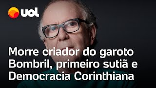 Morre Washington Olivetto criador do garoto Bombril e da Democracia Corinthiana aos 73 anos [upl. by Carla]