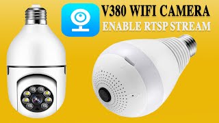 V380 WiFi Cameras rtsp stream enable RTSP stream access 3rd party software for V380 Bulb camera [upl. by Crifasi]