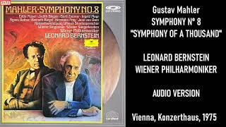 Mahler Symphony nº 8 quotSymphony Of a Thousandquot  LEONARD BERNSTEIN [upl. by Aba]