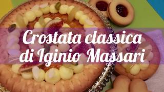 Crostata classica di Iginio Massari ricetta [upl. by Nairda565]