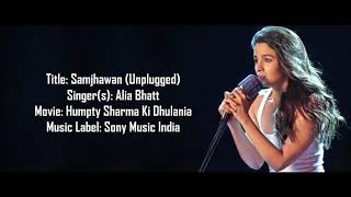 Samjhawan ki  Alia Bhatt Lyrical [upl. by Artimid]