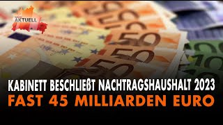 Kabinett beschließt Nachtragshaushalt 2023 [upl. by Applegate]