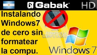 Instala Windows 7 de cero sin formatear la pc Sin perder los datos [upl. by Alrak]