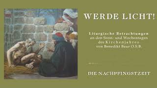 17 Oktober  Donnerstag der einundzwanzigsten Woche nach Pfingsten  Gott barmherzig und gerecht [upl. by Arymahs]