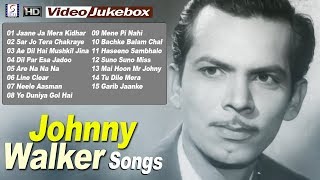 Johnny Walker Super Hit Video Songs Jukebox  HD  Vintage Bollywood Songs [upl. by Templas]