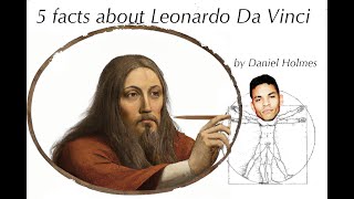 Leonardo Da Vinci Facts [upl. by Lilah704]