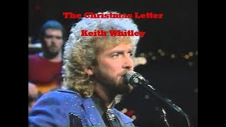 The Christmas Letter  Keith Whitley lyrics [upl. by Kimmie549]