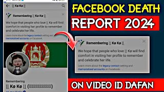 Facebook Death report New Working Trick 2024  How To Memrolize Someone facebook account Fb Report [upl. by Summons]