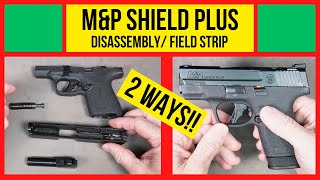 MampP Shield Plus Field Strip How to disassemble for Cleaning [upl. by Nalak]