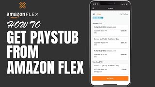 How To Get a Paystub in Amazon Flex [upl. by Akineg448]