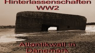 Atlantikwall in Dänemark  Hinterlassenschaften des WW2  Lost Places [upl. by Som]