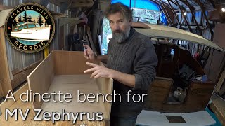 A dinette bench for MV Zephyrus  395  Living aboard a wooden boat  Travels With Geordie [upl. by Odrarej776]