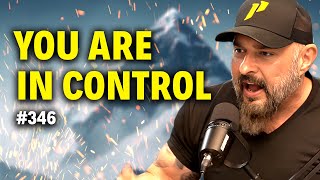 Andy Frisella You Are In Control Of Your Reality  The Danny Miranda Podcast 346 [upl. by Ayatan]