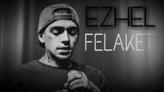 Ezhel Felaket [upl. by Hoang]