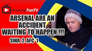 Arsenal are an Accident Waiting To Happen   Swansea 2 Arsenal 1 [upl. by Zoeller]