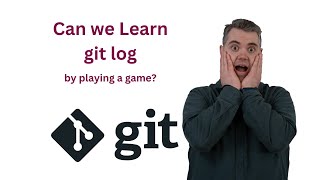 Playing a game to learn git log [upl. by Georgianna303]