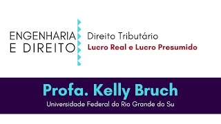 78  Direito Tributário  Lucro real e Lucro presumido [upl. by Nodyl]