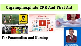 Organophosphate poisoning FIRST AID AND CPR ALL TOPICS COVERED [upl. by Inahc602]