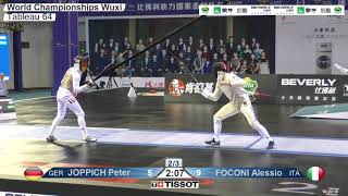 2018 244 T64 01 M F Individual Wuxi World Championships BLUE FOCONI ITA vs JOPPICH GER [upl. by Ashwell947]