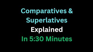 Spanish  Comparatives amp Superlatives Explained In 5 And A Half Minutes [upl. by Debo]