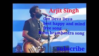 🙂Arjit Singh Om Deva Deva Hindi best Song Arjit Singhviral song trending songlove songbramhastra [upl. by Arrim84]