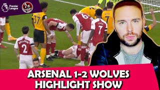 Mikel Arteta OUT  Shocking Raul Jimenez Injury  Arsenal 12 Wolves EPL Highlights Show [upl. by Xonel]