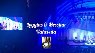 Loggins amp Messina perform Vahevala at the Hollywood Bowl 092222 [upl. by Seta]