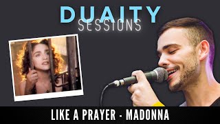 Like A Prayer  Madonna I Rafael Duaity Cover [upl. by Zimmermann808]