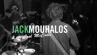 Jack Mouhalos amp the Cool McCools  THINGS ARE GETTING TOUGHER [upl. by Eimaral201]