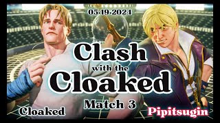 SFVCloakedCody vs PipitsuginKen Match 3 Clash with the Cloaked 05•19•2024 [upl. by Kcirrad850]