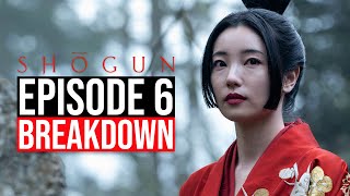 Shogun Episode 6 Breakdown  Recap amp Review [upl. by Annahgiel870]