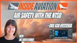 Air Safety with the NTSB  GNS 430 Hysteria [upl. by Elyag]