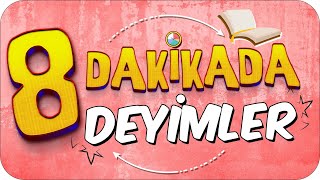 Akılda Kalıcı Yöntemlerle 8 Dakikada Deyimler 💪😎 [upl. by Lokim88]