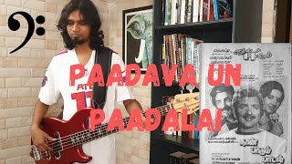 Paadava Un Paadalai Bass Cover  Ilaiyaraaja  Bass Guitar [upl. by Sallyann]