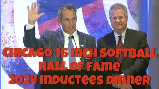 Chicago 16 Inch Softball Hall of Fame 2024 Inductees Dinner [upl. by Roslyn]