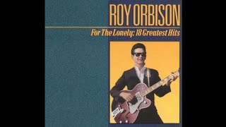 Roy Orbison  Running Scared  1961 1 hit [upl. by Tur66]