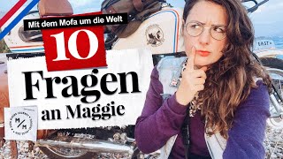 10 brennend heisse MofaFragen an Maggie  Alles was ihr schon immer wissen wolltet [upl. by Kassity]