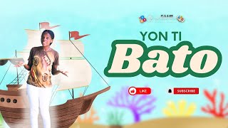 Yon ti Bato Nursery Rhymes [upl. by Gildus752]