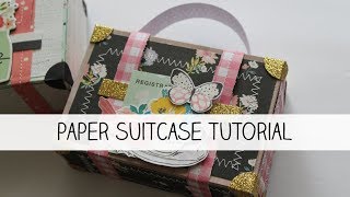 Paper Suitcase Tutorial [upl. by Foah475]