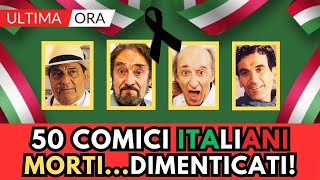 50 grandi ATTORI COMICI Italiani DIMENTICATI Morti [upl. by Gable55]