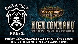 High Command Faith amp Fortune and Campaign Expansions [upl. by Ahsenod757]