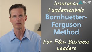 BornhuetterFerguson Method for Loss Reserves and IBNR  PampC Insurance  Actuarial 101 [upl. by Eisned821]