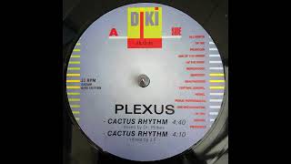 Plexus  Cactus Rhythm Mixed By Dr Phibes [upl. by Nera]