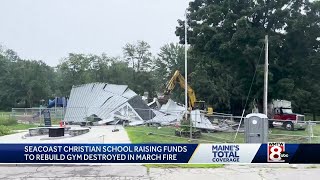 South Berwick school fundraising to rebuild gym that was destroyed in March fire [upl. by Ynnaf]