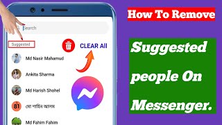 How To Remove Suggested People On Messenger2024 [upl. by Hedvige]