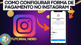 COMO CONFIGURAR FORMA DE PAGAMENTO NO INSTAGRAM [upl. by Trebornhoj783]