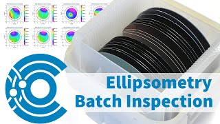 Spectroscopic Ellipsometry Batch Inspection at Covalent Metrology [upl. by Audette]