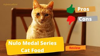 Nulo Medal Series Cat Food Review 2021 [upl. by Layne]