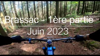 Brassac  Partie 1  Juin 2023 [upl. by Sabino363]